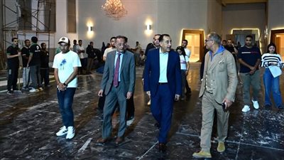 قبل أيام من الافتتاح الرسمي للمتحف المصري..رئيس الوزراء في جولة ليلية لمتابعة التجهيزات النهائية