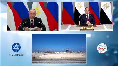 حدث نووي تاريخي.. السيسي وبوتين يطلقان مرحلة جديدة من شراكة تتجاوز نصف قرن في الضبعة